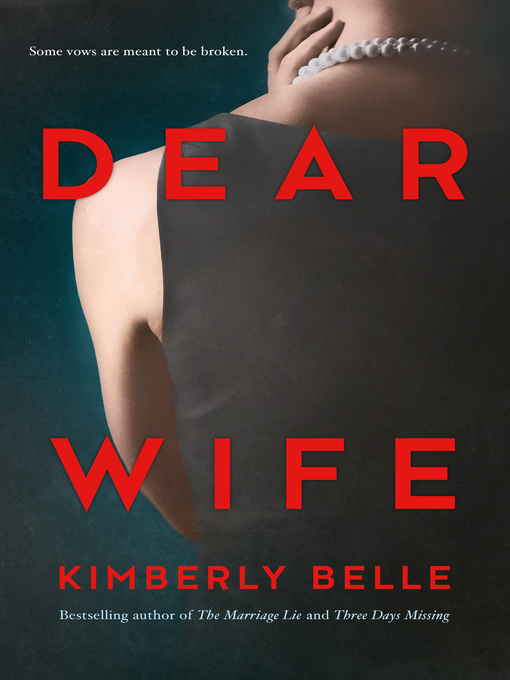 Title details for Dear Wife by Kimberly Belle - Available